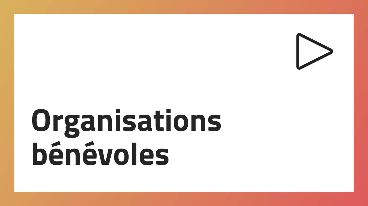 Organisations bénévoles